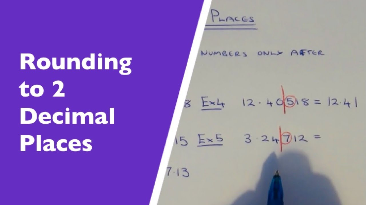 2 Decimal Places How To Round Any Number Off To 2 Decimal Places 