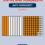 CBSE Class 5 Math Tenths And Hundredth Worksheet With Solution