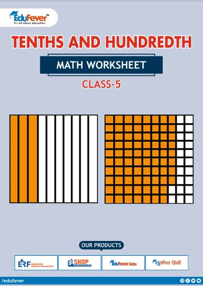 CBSE Class 5 Math Tenths And Hundredth Worksheet With Solution