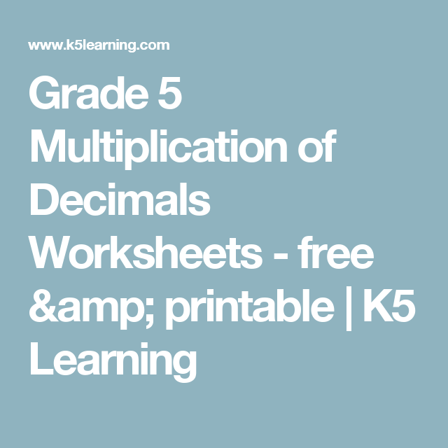 Grade 5 Multiplication Of Decimals Worksheets Free Printable K5 