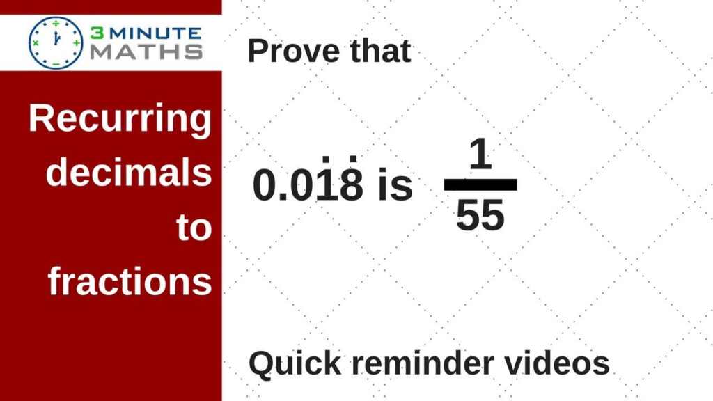 How To Convert Recurring Decimals To Fractions GCSE Maths 7 YouTube