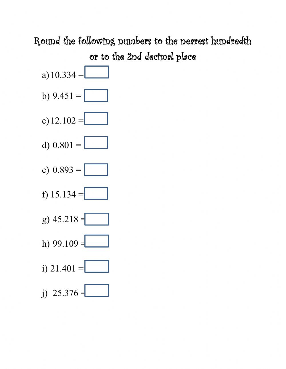 Rounding Decimals To The Nearest Hundredth Or 2nd Decimal Place Worksheet