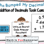 Who Bumped My Decimals Addition Of Decimals Task Cards CCSS 5 NBT B 7