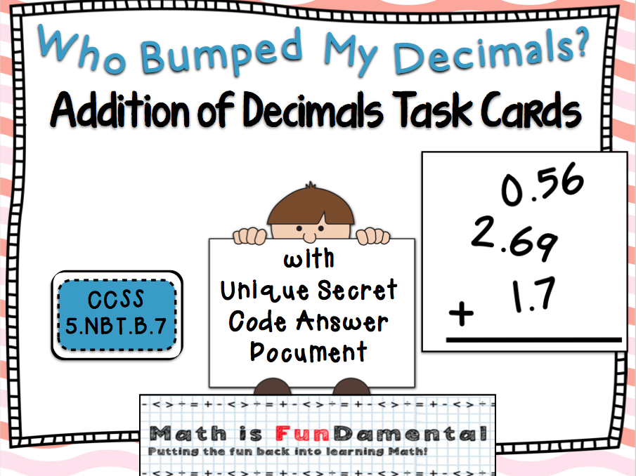 Who Bumped My Decimals Addition Of Decimals Task Cards CCSS 5 NBT B 7 